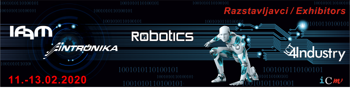 IFAM, ROBOTICS, INTRONIKA & ICT4Industry 2020