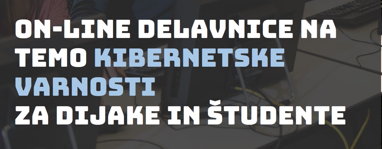 Delavnice na temo kibernetske varnosti