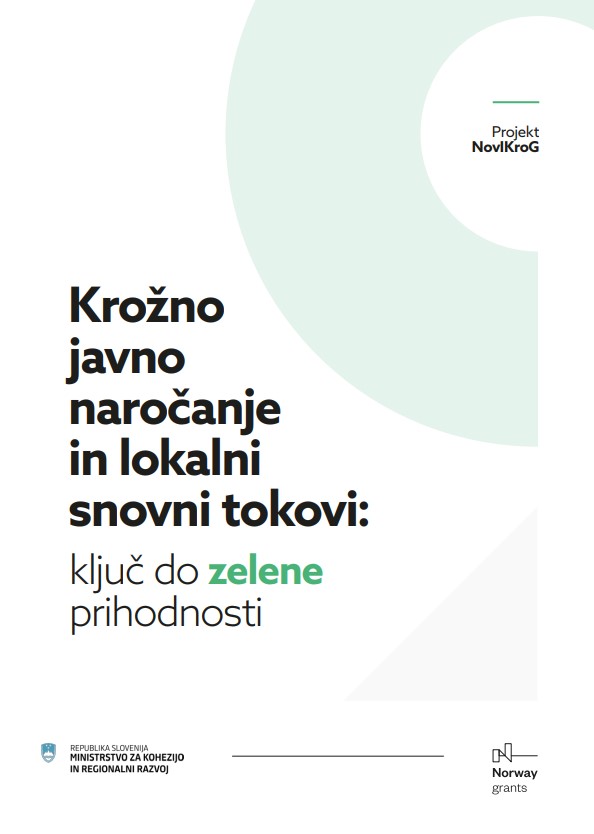 Zaključna publikacija projekta NovIKroG: do zelene prihodnosti s krožnim javnim naročanjem