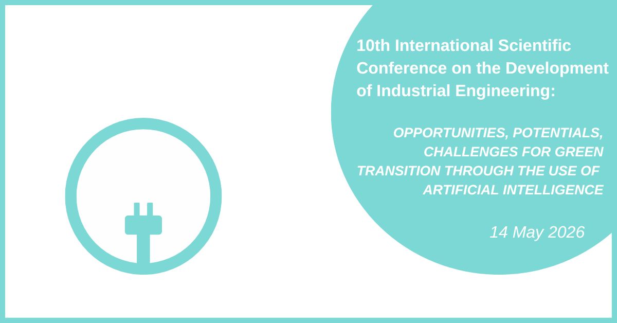 VABILO NA 10. mednarodno znanstveno konferenco o razvoju industrijskega inženiringa
